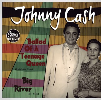 Cash ,Johnny - Ballad of A Teenage Queeen + 1